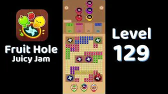 Fruit Hole Level 129: Fruit Hole Level 129