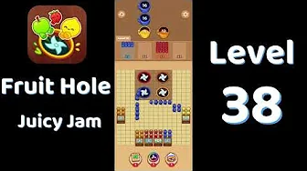 Fruit Hole Level 38: Fruit Hole Level 38