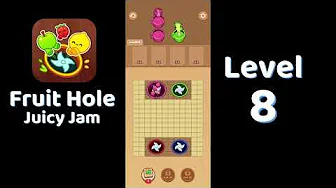 Fruit Hole Level 8: Fruit Hole Level 8